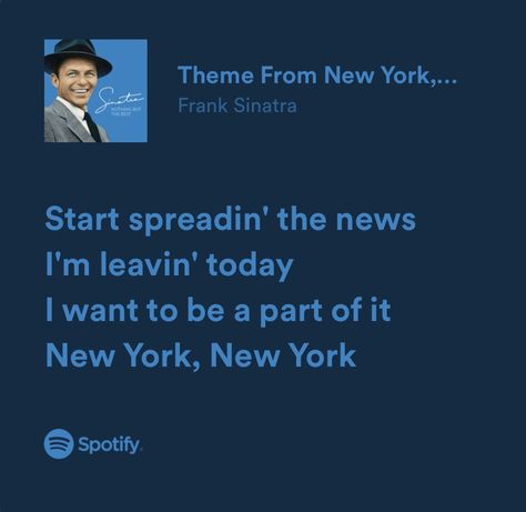 New York Song Lyrics, Frank Sinatra New York, New York Lyrics, Lyrics Widget, Frank Sinatra Lyrics, Frank Sinatra Songs, New York Quotes, Nyc Baby, New York Minute