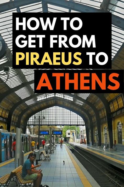 Athens Metro, Piraeus Greece, Athens Airport, Athens Hotel, Greek Island Hopping, Greek Vacation, Greece Travel Guide, Buses And Trains, Venice Italy Travel