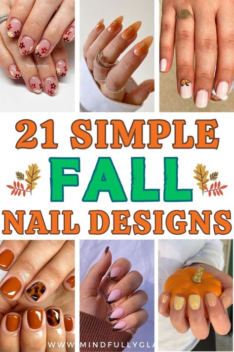 simple fall nail designs Simple Nail Designs September, Fall Time Nails Designs, Nail Art For September, Fall Nails Easy Designs, Fall Nail Simple Designs, Beginning Nail Art, Simple Fall Nails Designs, Fall Nails For Beginners, Fall Simple Nail Ideas