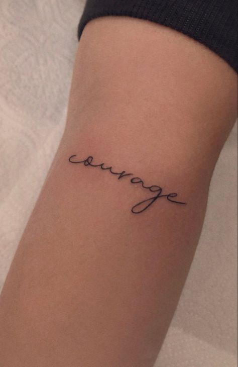 Courage Wrist Tattoo, Tattoos That Resemble Strength, Minimal Tattoo Words, Tattoo Inspirasjon Women Text, Courage Tattoo For Women, Simple Text Tattoo, Tattoo Courage, Courage Tattoo, Brave Tattoo