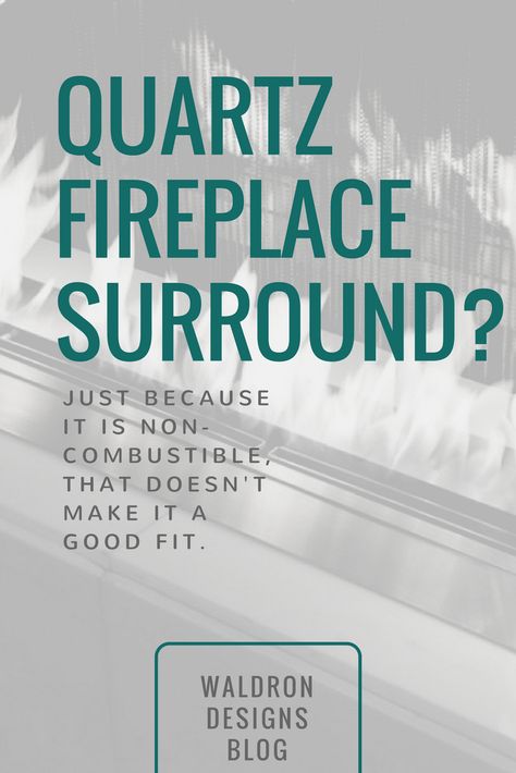 "Can I Use Quartz on My Fireplace Surround?" — Waldron Designs Quartz Fireplace, Reface Fireplace, Schematic Design, Quartz Slab, Quartz Kitchen, Fireplace Surround, Glazed Tiles, Different Feelings, Old Bricks