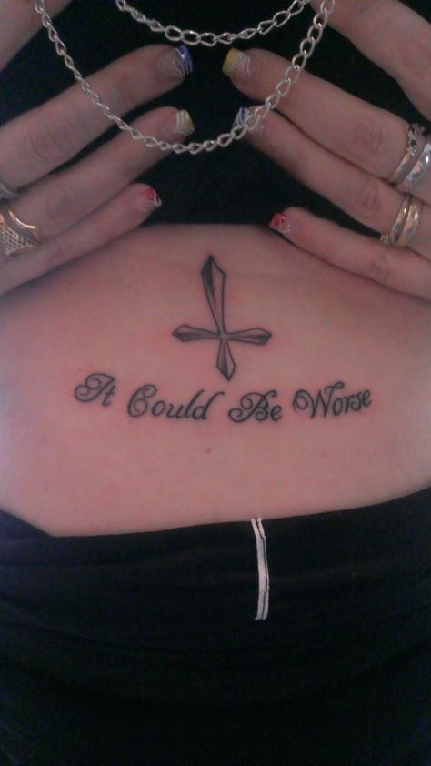 my motto in life "it could be worse" x What Could Possibly Go Wrong Tattoo, Prove Em Wrong Tattoo, It Could Be Worse Tattoo, For Better For Worse For Life Tattoo, Tattoos You Wont Regret, If I Can’t Have Love I Want Power Tattoo, Bad Tattoos, Life Motto, I Tattoo