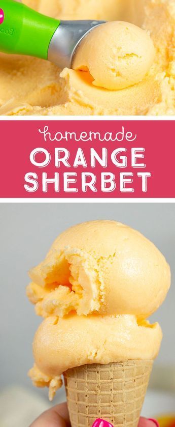 Homemade Orange Sherbet, Orange Sherbet Recipe, Homemade Ice Cream Recipes Machine, Sherbet Ice Cream, Sherbet Recipes, Ice Cream Recipes Machine, Cuisinart Ice Cream, Ice Cream Maker Recipes, Homemade Dessert