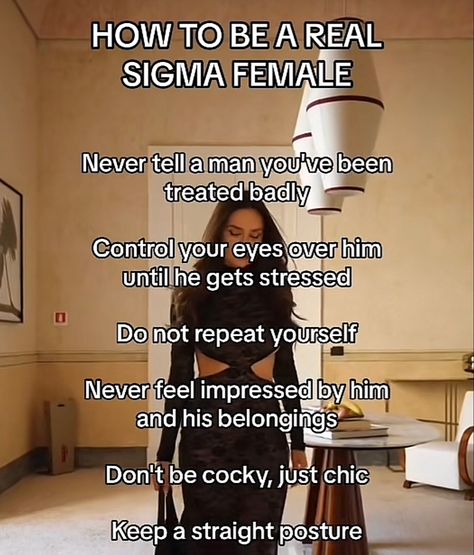 Real Sigma, Sigma Female, Psychological Facts Interesting, Feminine Energy Aesthetic, Social Life Hacks, High Value Woman, Divine Feminine Spirituality, Act Like A Lady, Best Life Advice