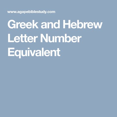 Greek and Hebrew Letter Number Equivalent Cyrillic Alphabet, Name Symbols, Ancient Alphabets, English To Hebrew, Hebrew Alphabet, Hebrew Letters, Greek Alphabet, Name Letters, English Letter