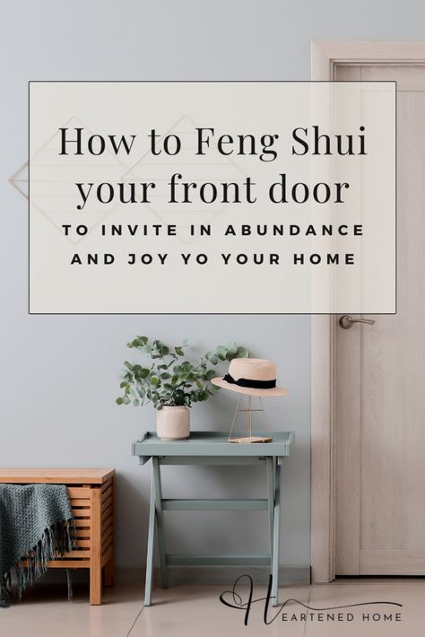 Feng Shui North Facing Front Door, Entryway Feng Shui, Feng Shui Home Entrance, Feng Shui Entryway Ideas, Inside Entryway Ideas, Feng Shui Hallway, Small Front Door Decor Entrance, Feng Shui Front Door Colors, Feng Shui Entrance