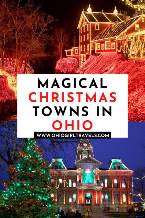 Looking for a festive way to celebrate the holiday season? Visit one of these magical Christmas towns in Ohio. Christmas Towns To Visit, Cleveland Christmas, Ohio Christmas, Best Christmas Light Displays, Christmas Travel Destinations, Christmas Towns, Christmas Getaways, Winter Travel Destinations, Best Christmas Lights