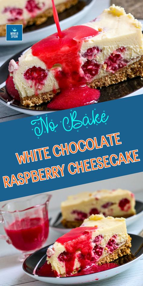 NO BAKE White Chocolate Raspberry Cheesecake with fresh Raspberry Coulis No Bake White Chocolate Raspberry Cheesecake, No Bake White Chocolate Raspberry, No Bake Raspberry Cheesecake, Christmas Desserts Cakes, Raspberry No Bake Cheesecake, Mouthwatering Desserts, White Chocolate Raspberry Cheesecake, Chocolate Raspberry Cheesecake, Raspberry Coulis