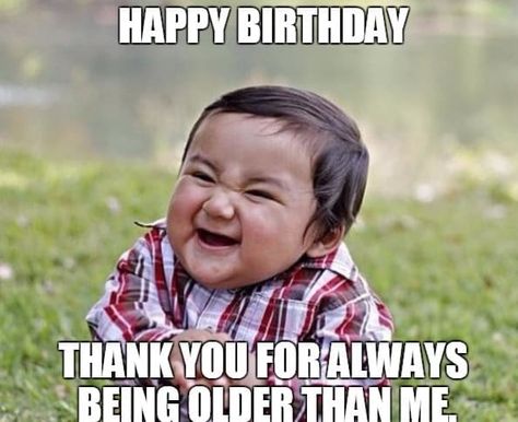 20 Birthday Memes For Your Best Friend - SayingImages.com Friend Birthday Meme, Birthday Memes For Him, Happy Birthday In Chinese, Happy Birthday Brother Funny, Hump Day Meme, Birthday Brother Funny, Funny Birthday Meme, Birthday Memes, Happy Birthday Brother