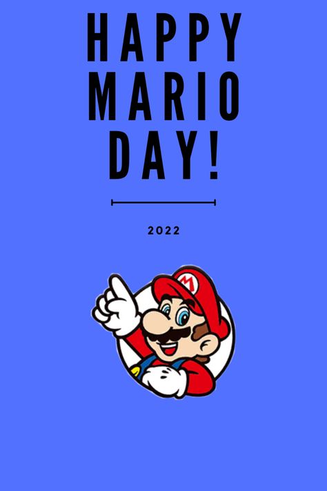 Happy Mario Day 2022 Funny Mario, Mario Day, Parody Videos, But Did You Die, Recipe Chicken, Mario Kart, Video News, Best Buy, New Video