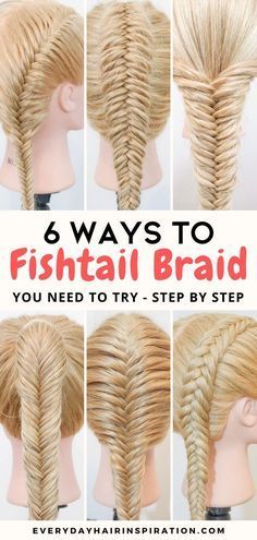 6 easy ways to fishtail braid for beginners, step by step tutorial #FishtailBraid Easy Fishtail Braid, Braids For Beginners, How To Braid Hair, Top Knot Hair, Hair For Beginners, Fishbone Braid, Dutch Fishtail Braid, French Fishtail, Fishtail French Braid