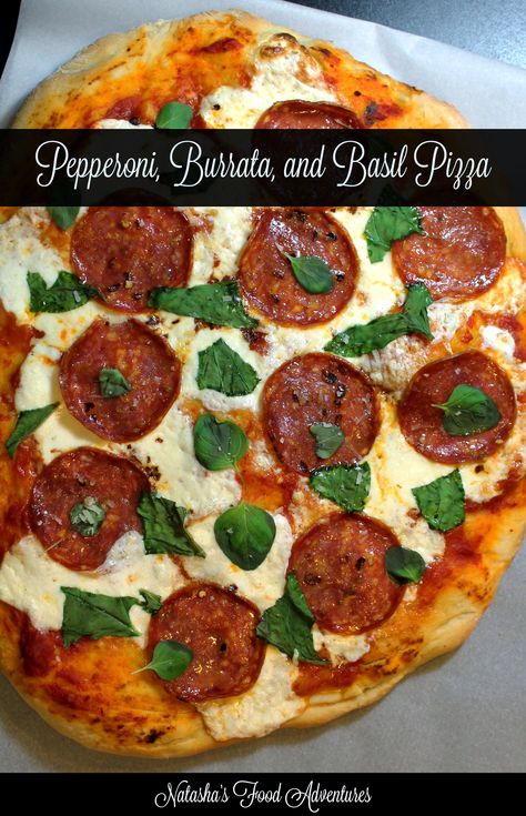 Homemade Pepperoni, Burrata Pizza, Homemade Pizza Recipe, Basil Pizza, Pizza Recipes Pepperoni, Rustic Recipes, Artisan Pizza, Burrata Cheese, Pizza Sauce Homemade