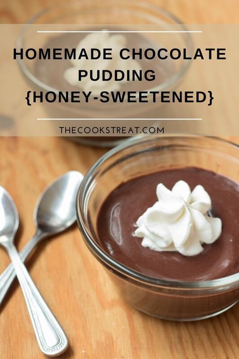 Smooth and creamy homemade chocolate pudding sweetened with honey instead of sugar. It�s delicious served warm or cold, plain or dressed up with whipped cream. Healthy Desserts With Honey, Baking With Honey Instead Of Sugar, Desserts With Honey Instead Of Sugar, Desserts Made With Honey No Sugar, Desserts Sweetened With Honey, Honey Sweetened Desserts, Honey Pudding, Healthy Pudding Recipes, Dessert Quick