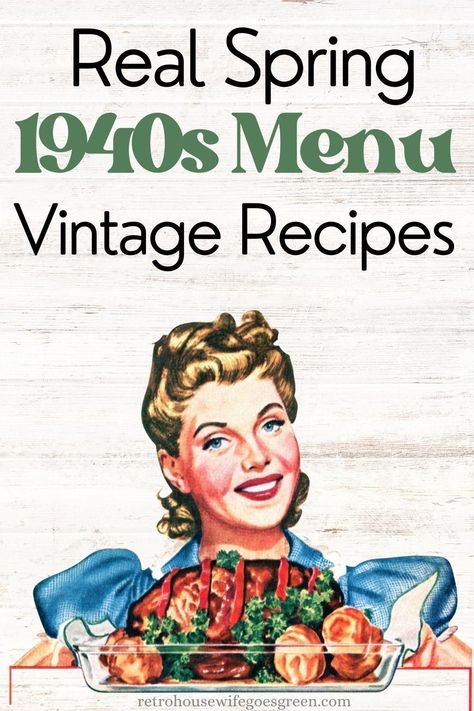 1950s Recipes Vintage, 1940s Food Recipes, 1940s Recipes Vintage Food, Vintage Meals Dinners, 1940s Meals, 1940s Dinner Recipes, Vintage Southern Recipes, Vintage Cookbooks Recipes, Old Recipes Vintage Grandmothers