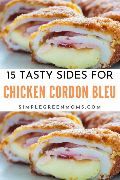 Looking for tasty sides to serve with your chicken cordon bleu? We've compiled the best side dish recipes that will take your chicken cordon bleu dinner to the next level! We know you'll love… What To Serve With Chicken Cordon Bleu, Chicken Cordon Blue Easy, Chicken Gordon Blue, Best Chicken Cordon Bleu Recipe, Cordon Blu, Easy Chicken Cordon Bleu, Easy Recipe Ideas, Cordon Bleu Recipe, Sides For Chicken