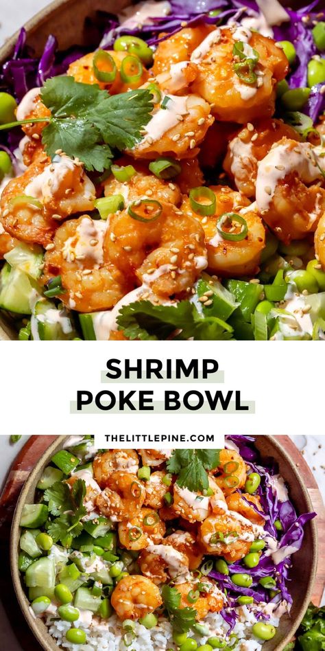 Shrimp High Protein Recipes, Quick High Protein Lunch Ideas, Shrimp Recipes High Protein, Simple Poke Bowl, Shrimp Poke Bowl Sauce, High Protein Poke Bowl, High Protein Shrimp Bowl, High Protein Shrimp Dinner, High Protein Bowl Recipes