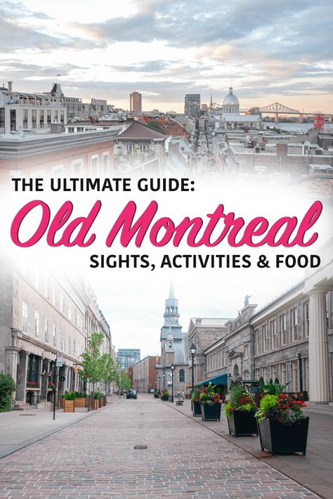 Old Montreal Guide Places To Visit In Montreal, Old Montreal Things To Do, Montreal Activities, Montreal Trip Travel Guide, Old Town Montreal, Montreal Vacation, Old Montreal Restaurants, Bank Of Montreal, Visit Montreal