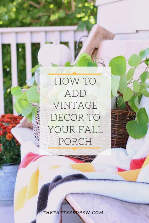 Easy steps on how to add vintage decor to your Fall porch! Fall Outdoor Space, Outdoor Porches, Porch Inspiration, Vintage Porch, Staten Island New York, Neutral Fall Decor, Vintage Containers, Farmhouse Decorating, Fall Entertaining