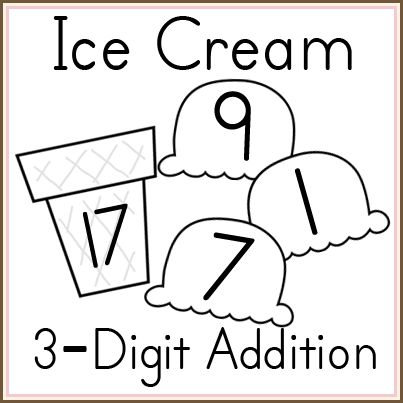 FREE Ice Cream 3 Digit Addition printables in color or blk & wht. Adding Three Numbers, 3 Digit Addition, Go Math, Math Intervention, Math Time, Math Addition, Second Grade Math, Math Methods, Homeschool Math