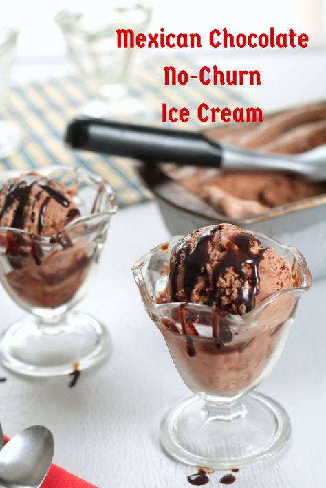 Mexican Chocolate No-Churn Ice Cream Recipe  - an easy chocolate ice cream recipe even when you don't have an ice cream maker Easy Chocolate Ice Cream Recipe, Mexican Chocolate Ice Cream, Healthy Nice Cream, Smores Ice Cream, Frozen Deserts, Homemade Ice Cream Recipe, Churn Ice Cream, Chocolate Ice Cream Recipe, Recipe Mexican