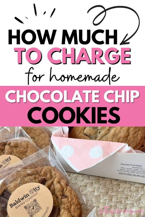 If you want to start selling baked goods or start a cookie business, understanding how much to charge for chocolate chip cookies is the first step! This pricing guide will help you set the right prices for your cookies. Packaging Cookies To Sell, Selling Baked Goods, Bake Sale Displays, Bake Sale Cookies, Bakery Business Plan, Bake Sale Packaging, Cookie Display, Home Bakery Business, Cake Quotes