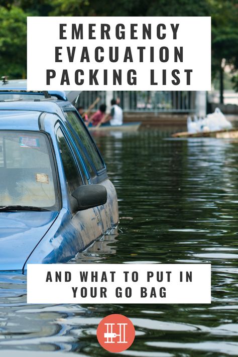 What To Pack In An Emergency Go Bag, What To Pack For Evacuation, What To Have In Case Of Emergency, Evacuation Packing List, Survival Pack List, Emergency To Go Bag List, Emergency Packing List, Emergency Evacuation Checklist, Emergency Go Bag Checklist