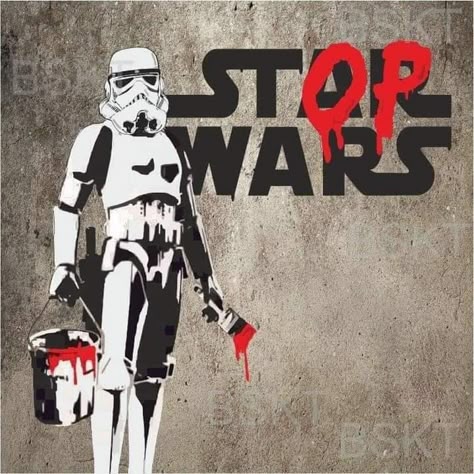 Stop Wars Art, Star Wars Graffiti, Pin Pictures, J Star, Red Art, Fashion Quotes, Line Art Drawings, Star Wars Art, Banksy