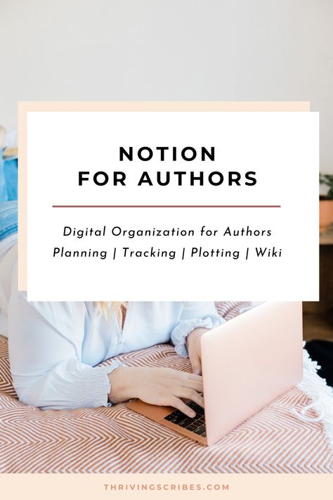 Notion Novel Planning, Novel Planning, Using Notion, Writer Aesthetic, Author Tips, Writing Organization, Author Marketing, Author Platform, Digital Organization