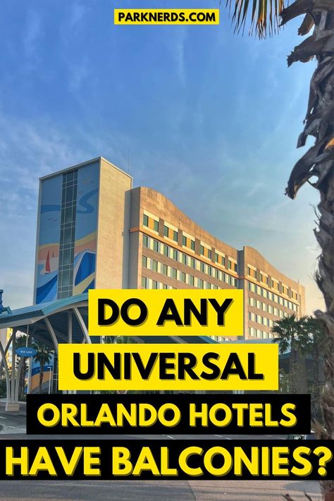 Do Any Universal Orlando Hotels Have Balconies? Universal Studios Hotels, Orlando Hotels, Universal City Walk, Loews Portofino Bay Hotel, Universal Resorts, Hotel Balcony, Volcano Bay, Arcade Room, Orlando Theme Parks