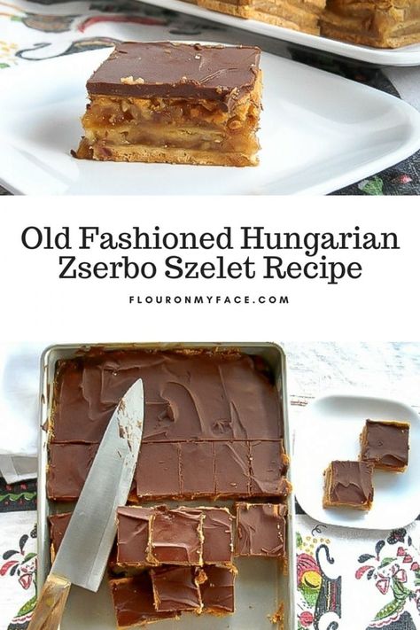 Old Fashioned Hungarian Zserbo Szelet recipe also known as Gerbeaud Cake Zserbo Recipe, Hungarian Cookies, Hungary Recipes, Hungarian Cake, Hungarian Desserts, International Desserts, Hungarian Cuisine, Holiday Dessert Recipes, Croatian Recipes