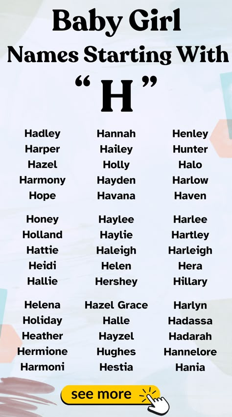 Check out pretty baby girl names starting with H. Wonderful options for your little one.

#BabyNames  #HNames H Names For A Girl, H Baby Names, H Names, List Of Girls Names, Baby Name Generator, Rare Baby Names, Unisex Baby Names, Best Character Names