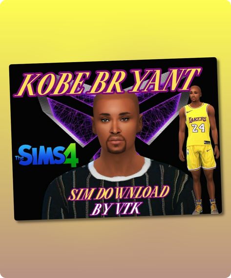 Sims 4 Sim CC: Kobe Bryant SIM Download By VTK Kobe Bryant Lakers, Mod Jacket, Bryant Lakers, Sims 4 Cc Download, Lakers Basketball, Model Nails, Basketball Star, Toddler Tops, Best Sims