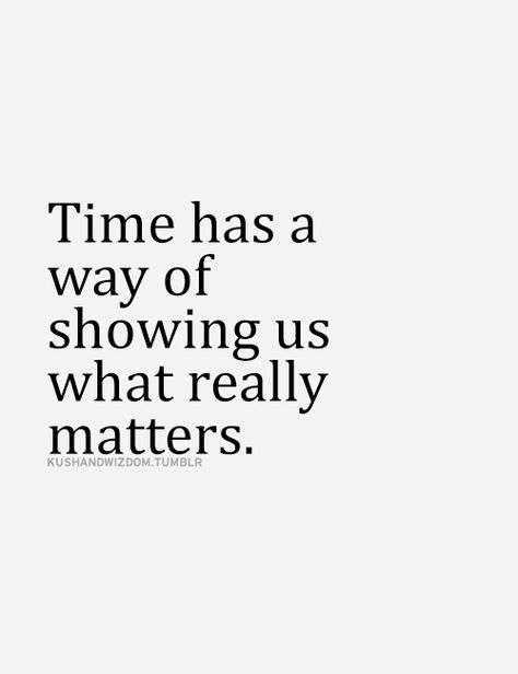 I think looking around you at the whole world and thinking about the "grand scheme" of things also shows you where you should be focusing. What Really Matters Quotes, Genius Quotes, Daily Reminders, Words Worth, English Quotes, Inspiration Quotes, Quotable Quotes, Happy Thoughts, True Words