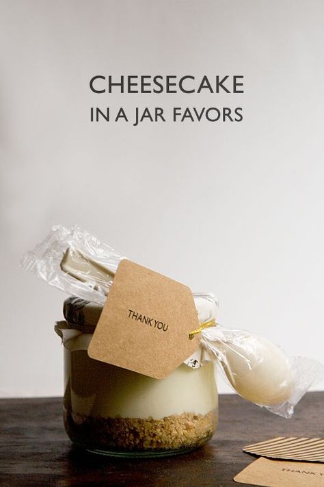 35 Cute And Easy-To-Make Wedding Favor Ideas Diy Cheesecake, Cheesecake Wedding, Wedding Favour Jars, Cheesecake In A Jar, Turkish Wedding, Idea Room, Think Food, Meals In A Jar, Favor Ideas