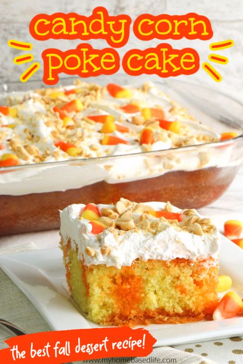 Fall Festival Cake, Broccoli And Beef, Large Family Table, Festival Cake, Candy Corn Cake, Recipe For Fall, Family Desserts, Poke Cake Recipes, Festive Desserts