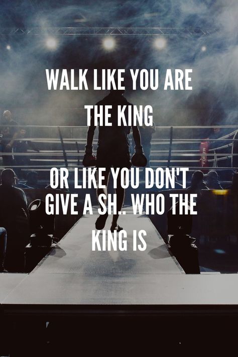 Walk Like A King Quotes, Warrior Quotes Tattoo, Kings Quotes, Badminton Quotes, King Is Back, I Am King, Successful Quotes, Military Motivation, Viking Quotes