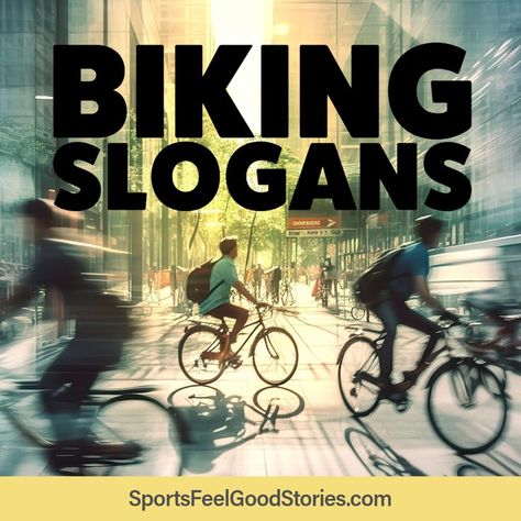 Best Biking slogans and Sayings Riding Bike Quotes, Bike Race Signs Funny, Cycling Motivation Quotes, Biking Motivation Quotes, Bike Ride Quotes, Attitude Caption For Instagram, Biking Quotes Cycling, Rider Quotes, Bicycle Sayings