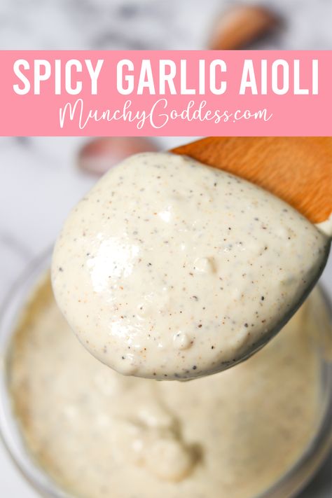 Spicy Garlic Aioli Garlic Sandwich Sauce, Garlic Aoli Recipe Easy, Best Sandwich Sauces, Garlic Fry Sauce, Garlic Sauce For Burgers, Aoli Recipes, Superbird Sandwich, Garlic Burger Sauce, Garlic Burgers