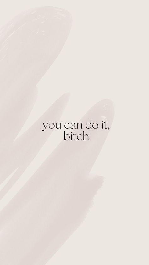 I Can Do It Wallpaper Aesthetic, I Always Get What I Want Wallpaper, Just Do It Wallpapers Iphone, How Bad Do You Want It Quotes Wallpaper, Don’t Wish For It Work For It Wallpaper, Dont Quit Do It Wallpaper Black, Curse Quotes, You Can Do It Quotes, Just Do It Wallpapers