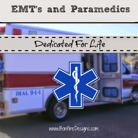 EMT and Paramedics Dedicated For Life To Saving Others Ems Week Quotes, Ems Week, Cub Scout Crafts, Rescue Heroes, Cover Page Ideas, Ems Ambulance, Flight Nurse, Scout Crafts, Paramedic Gifts