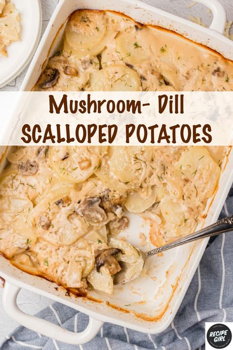 Potatoes With Mushrooms, Potatoes Scalloped, Dinner Rice, Scalloped Potatoes Recipe, Viral Recipes, Most Pinned Recipes, Best Comfort Food Recipes, Scalloped Potato Recipes, Dill Sauce