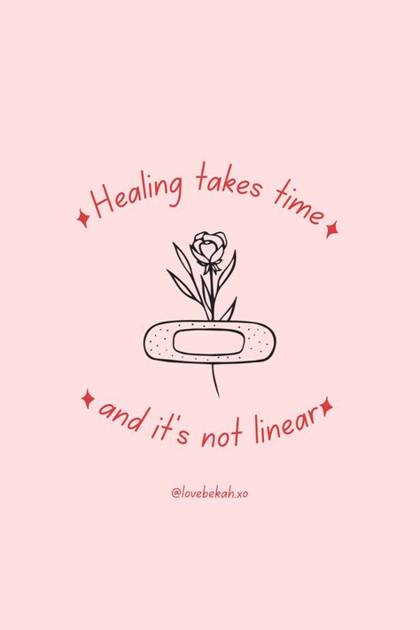 Single Era, Healing Is Not Linear, Healing Takes Time, Mental And Emotional Health, Healing Quotes, Emotional Health, Vision Board, Healing, Tattoos