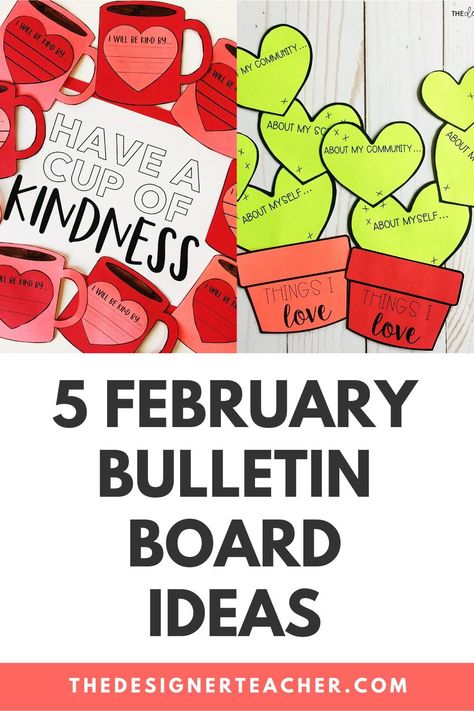 February Classroom Bulletin Board Ideas, February Kindness Bulletin Board, Kindness Theme Bulletin Boards, Kindergarten February Bulletin Boards, Valentines Boards Bulletin For Work, Valentines Kindness Bulletin Board, Valentines Day Bulletin Board Ideas Preschool Classroom Door, Valentine’s Day Classroom Bulletin Board, Bulletin Boards For February