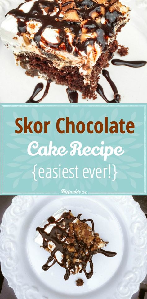 Skor Chocolate Cake Recipe {easiest ever!} – Tip Junkie Skor Bar Cake Recipe, Chocolate Skor Cake, Skor Bar Cake, Skor Cake, Better Than Anything Cake, The Best Chocolate Cake Recipe, Best Chocolate Cake Recipe, Candy Bar Cake, Chocolat Cake