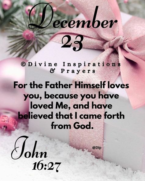 December 23 Quotes, Dinner Table With Food, New Month Blessings, Daily Scripture Quotes, Christmas Scriptures, Hello December Images, December Blessings, December Scriptures, Have A Blessed Day Inspiration