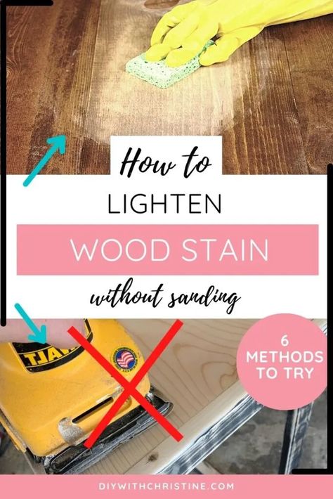 How To Lighten Wood Stain Without Sanding (Several Examples) – DIY With Christine How To Lighten Dark Wood Floors, Sanding Stain Off Wood, Stain Dark Wood To Light, Changing Stain Color On Wood, Wood Stain Ideas Diy, Staining Wood Lighter, Lighten Oak Trim, How To Make Dark Wood Furniture Lighter, How To Lighten Dark Stained Wood Table