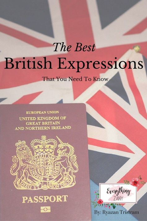 British Expressions, British Slang Words, British Slang, British Traditions, Europe Trip Itinerary, Slang Words, Kingdom Of Great Britain, Europe Travel Guide, British History