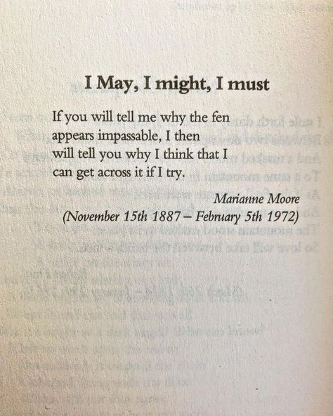 folklorepoetry-apoemfortheday on Instagram: “Poem for Friday May 6th. I May, I might, I must by Marianne Moore.” Marianne Moore, Deep Love Poems, December Night, December Nights, Copper Canyon, Visual Poetry, Deep Love, May I, Love Poems