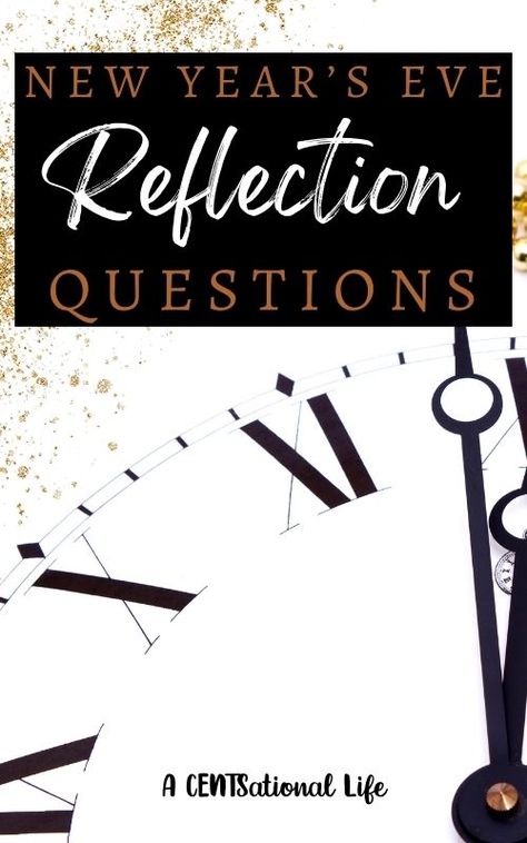 10+ New Year Reflection Questions & New Year's Resolution Ideas for 2023 - A CENTSational Life New Year Reflection Questions, Year Reflection Questions, New Year Reflection, Year Reflection, Resolution Ideas, Conversation Questions, Kindness Activities, New Year Resolutions, Gratitude Challenge