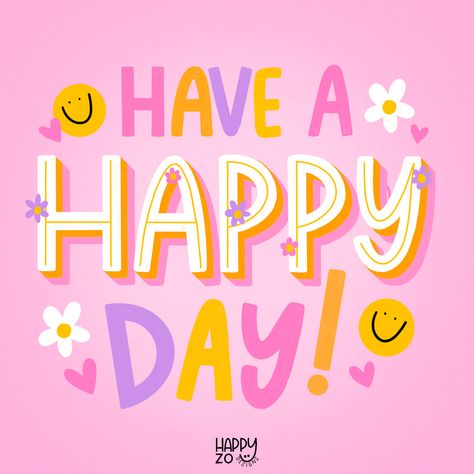 Groovy Stickers, Preppy Quotes, Happy Day Quotes, Happy Shop, Have A Happy Day, Preppy Wallpaper, Happy Words, Lovely Day, Positive Words